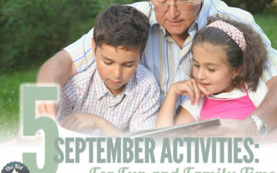 September Activities for Fun and Family Time: 5 Ideas