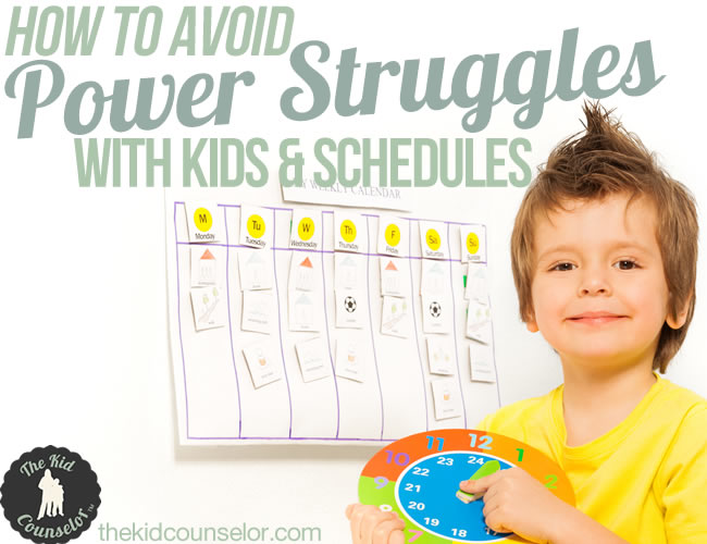 How to Avoid Power Struggles with Kids and Schedules