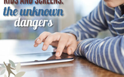 Kids and Screens: The Unknown Dangers