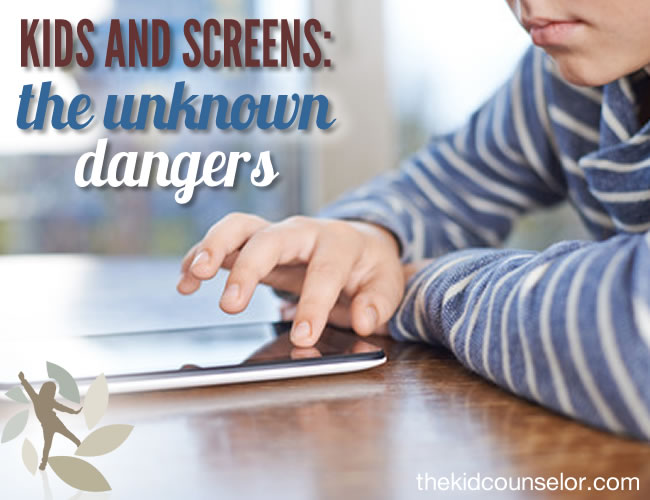 Kids and Screens: The Unknown Dangers