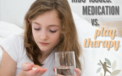 Kids’ Issues: Medication Vs. Play Therapy