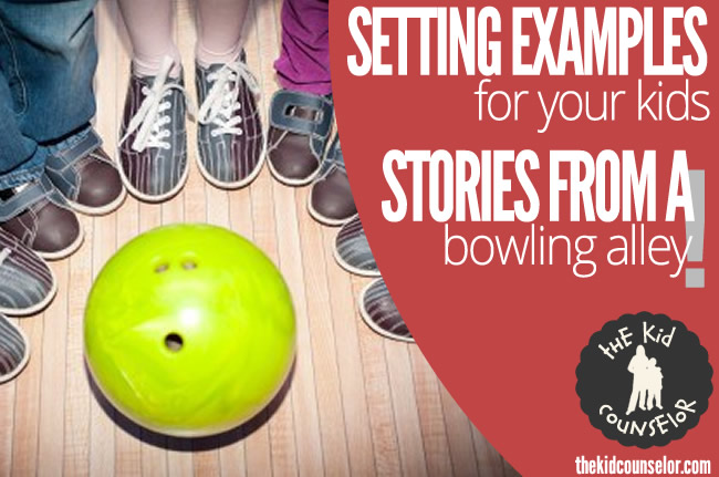 Setting Examples for Your Kids: More From the Bowling Alley