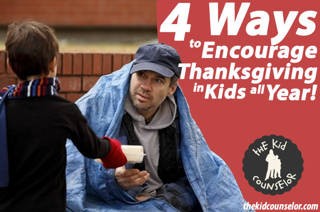 Encouraging Thanksgiving In Kids All Year: Four Ideas