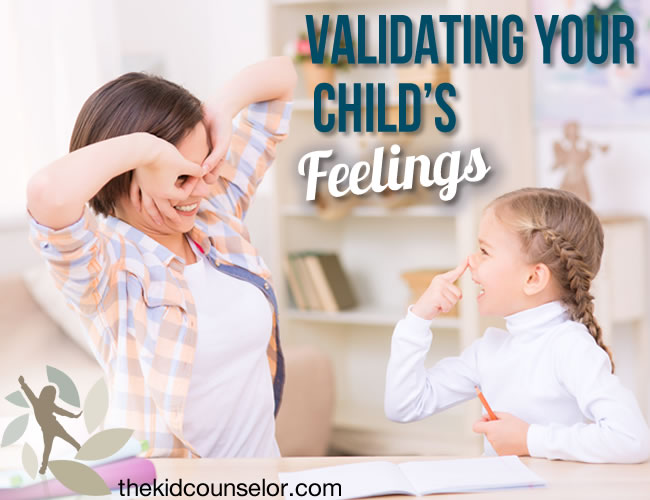 Validating Your Child's Feelings